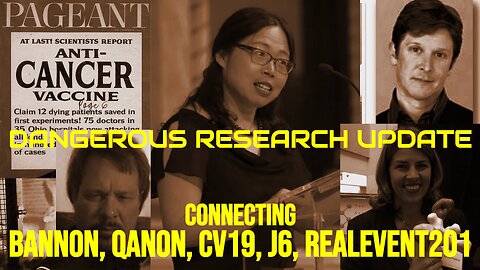 DANGEROUS RESEARCH UPDATE: Connecting Qanon Bannon CV19 J6 Real Event201 (Sunday p2)