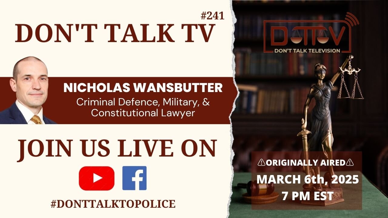 ⚖️DTTV 241⚖️| Live Q&A with Canadian Criminal Defence, Human Rights, & Constitutional Lawyer…