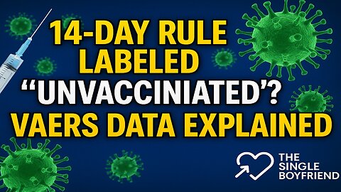 😳 Why Were COVID Deaths in the First 14 Days Labeled “Unvaccinated”❓The Detail Nobody Explained