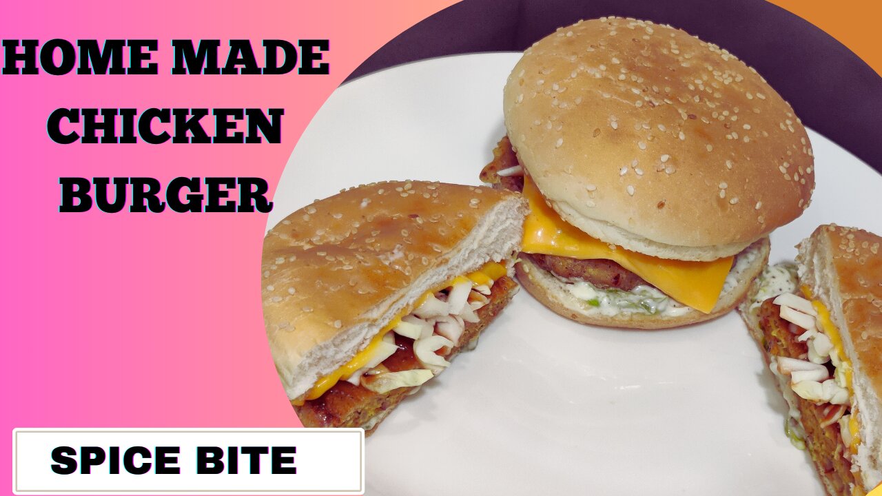 Home Made Chicken Burger Recipe By Spice Bite
