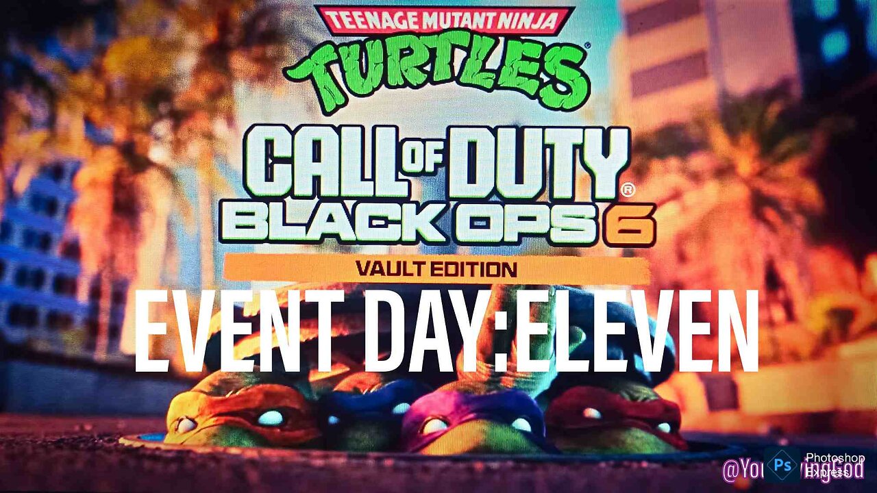 Call of Duty : BLACK OPS 6 X TMNT ( TEENAGE MUTANT NINJA TURTLES EVENT : DAY ELEVEN