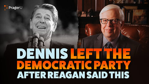 One Reagan Quote Changed Dennis Prager's Entire Political Outlook | Short Clips | PragerU