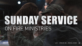 Sunday January 18th | LIVE Service | On Fire Ministries