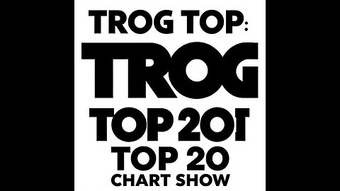 TROG Top 20 Theme Tune Competition (3)