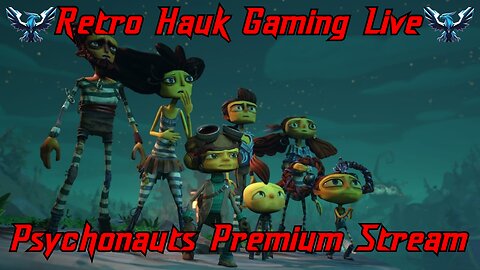 Live Tonight Psychonauts Premium Stream PT. 2 | Creator Program Metrics. |