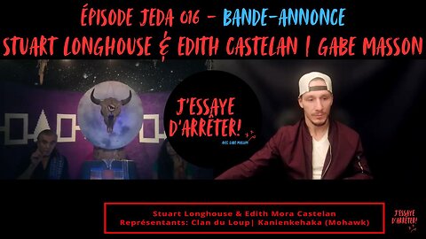 JEDA 016 – Clan du Loup: Mère Terre du QC & 3I/ATLAS (Bande-annonce)| Stuart Longhouse X Gabe Masson