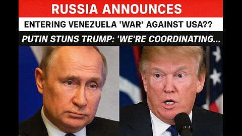 UNSC_ Russia Announces Entering Venezuela War Against US Putin Stuns Trump_ We re Coordinating…