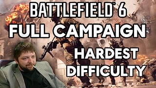 BF6 CAMPAIGN ON HARDEST DIFFICULTY