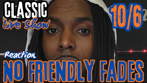 Ain't No Friendly Fades | Sunday Serve Us Reaction | Classic Live