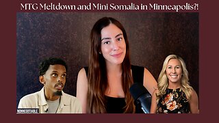 Marjorie's Meltdown and Mini Somalia in Minneapolis