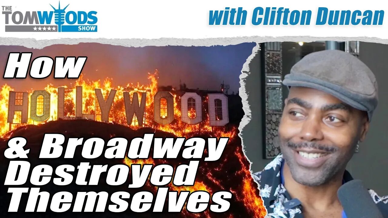 How Hollywood and Broadway Destroyed Themselves - Aboard the Tom Woods Cruise | Tom Woods Show #2613