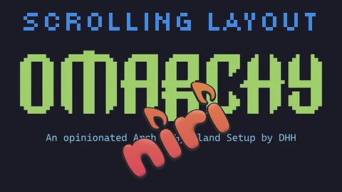 Make Omarchy Scroll Like Niri 🔥