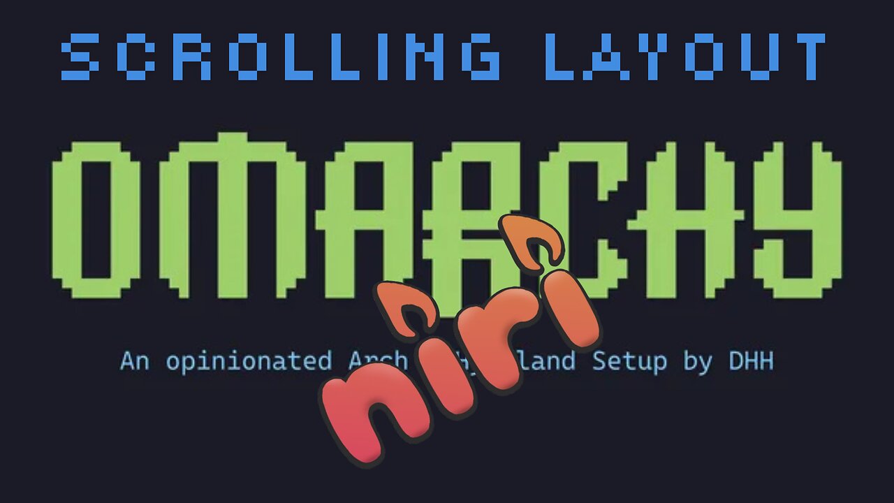 Make Omarchy Scroll Like Niri 🔥