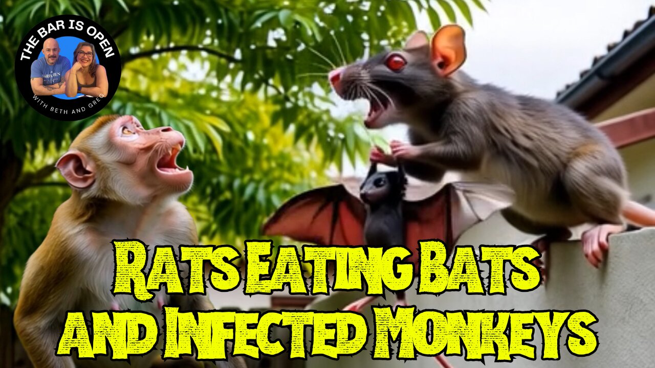 Rats Eating Bats and Infected Monkeys - TBIO 539