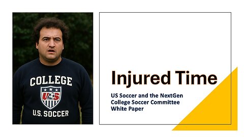 Injured Time - US Soccer Takes a Stab at Changing NCAA Soccer