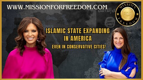 🚨 Islamic State Expanding in America—Even in Conservative Cities! | Mission For Freedom