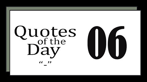 Quotes Of The Day 06