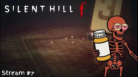 Silent Hill f: Stream 7 - Am I A Druggy?