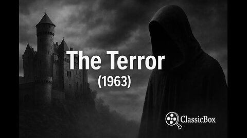 🎬 The Terror (1963) 🏰 Full Movie [VO – Classic Gothic Horror]