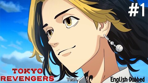 Tokyo Revengers Season 2 | English Dubbed Episode 1 |