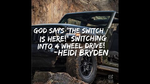 God Says "The Switch is Here!" Shifting into high Gear!