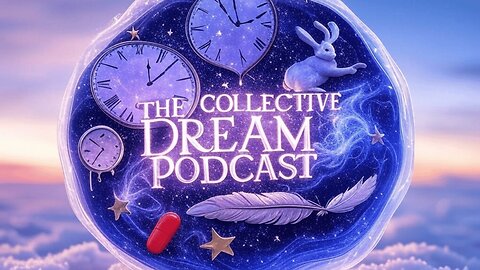 The Collective Dream Podcast
