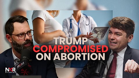 Its Time To Be Honest, Trump Compromised On Abortion