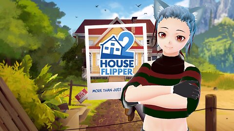 Riko 1-23-2025 Stream - Cozy Streaming House Flipper 2