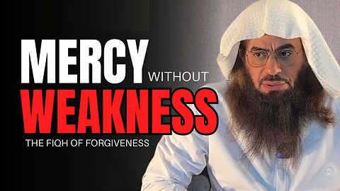 The Fiqh of Forgiveness: When Others Do You Wrong | Shaykh Ahmad Jibril (حفظه الله تعالى)