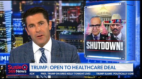 TRUMP: OPEN TO HEALTHCARE DEAL