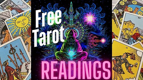 Free Tarot Readings on Rumble or Members and Subscribers.