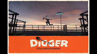 DIGGER | Title Announcement
