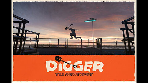 DIGGER | Title Announcement