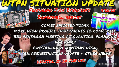 WTPN ~ Judy Byington ~ Situation Update ~ 9-26-25 ~ Trump Return ~ Restored Republic via a GCR
