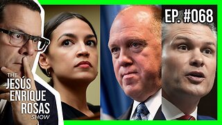 Ep. 68: AOC PROTECTING illegals, $1000 bounties for CAPTURES, Hegseth's CONFIRMATION and MOAR