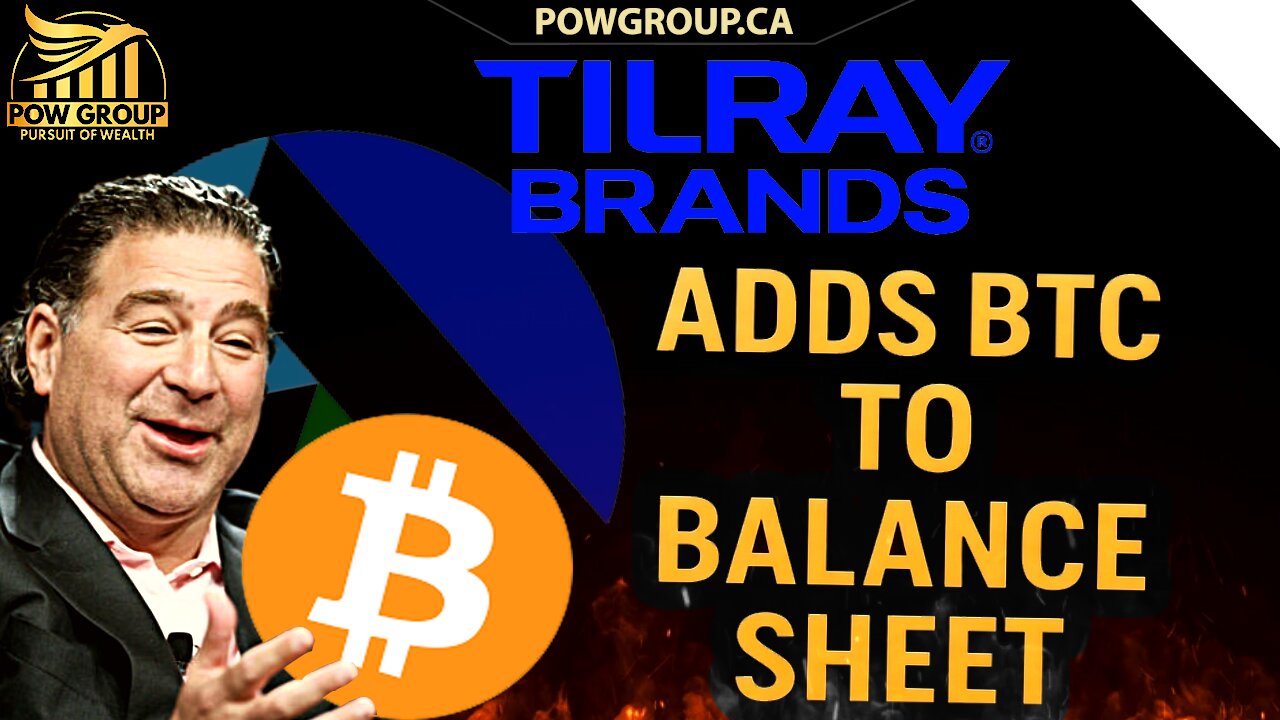 Tilray Adds Bitcoin to Balance Sheet | My Thoughts & Opinions (Pros & Cons)