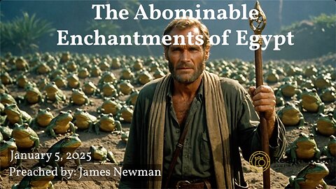 The Abominable Enchantments of Egypt