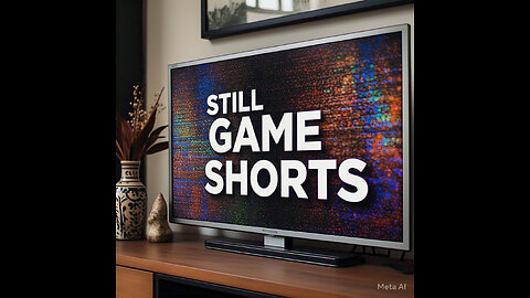 STILL GAME SHORTS VIDEO