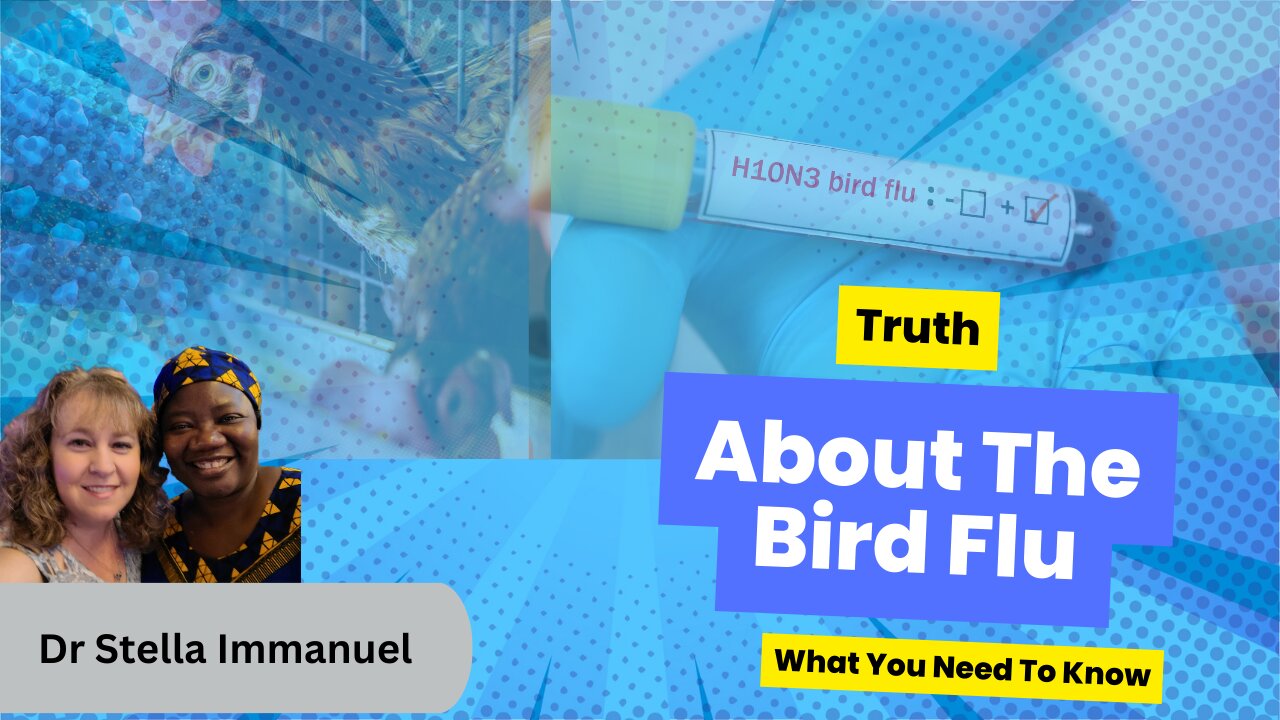 Truth About The Bird Flu| Dr Stella Immanuel