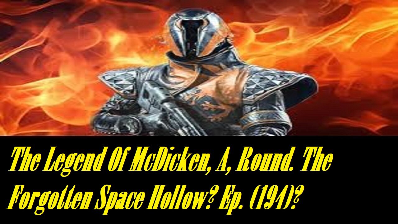 The Legend Of McDicken, A, Round. The Forgotten Space Hollow? Ep. (194)? #destiny2warlock