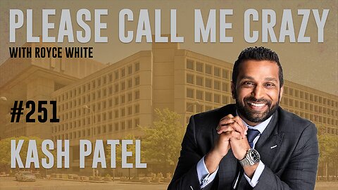 Kash Patel (Throwback) | EP #251 | FBI Director | Royce White