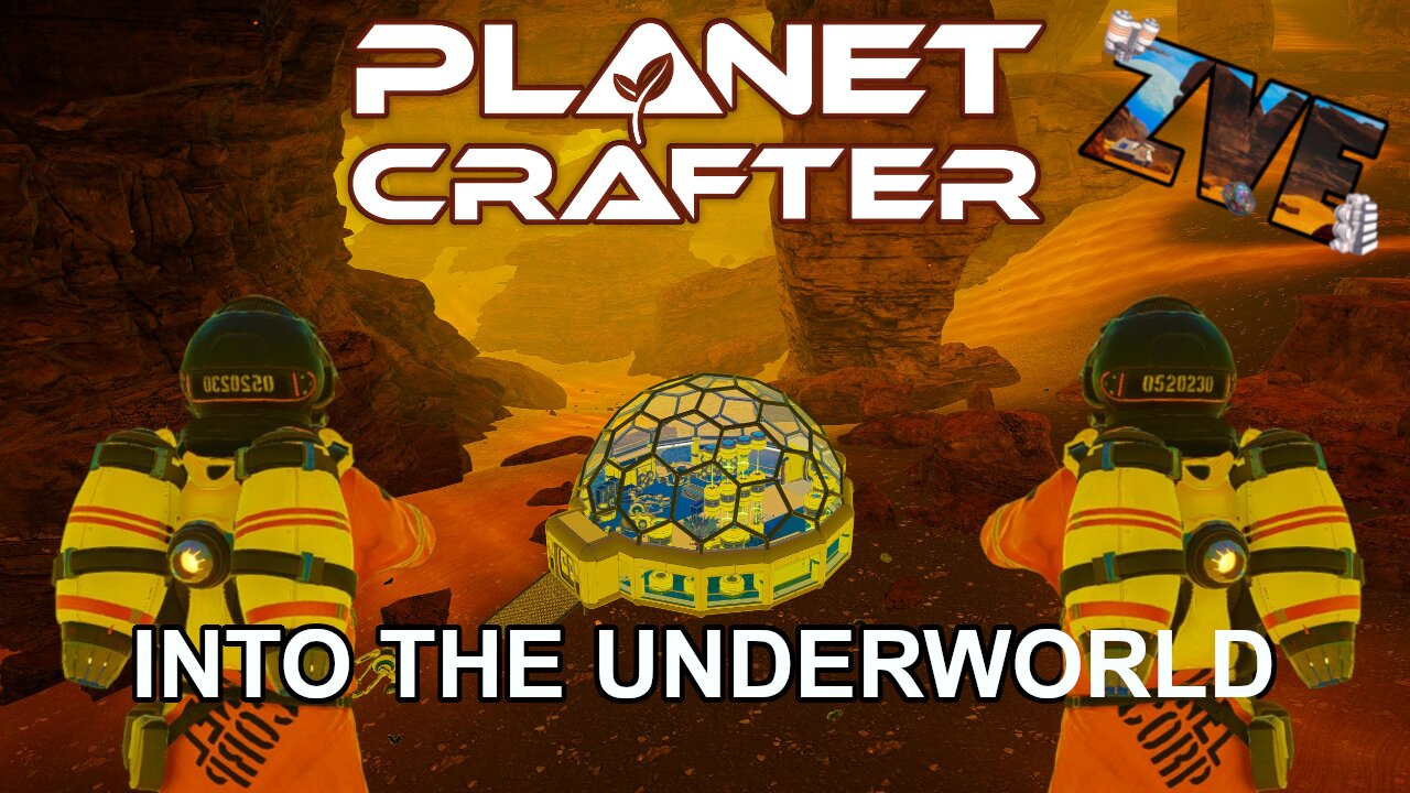Into The Underworld!!! - EP 10 The Planet Crafter: Humble