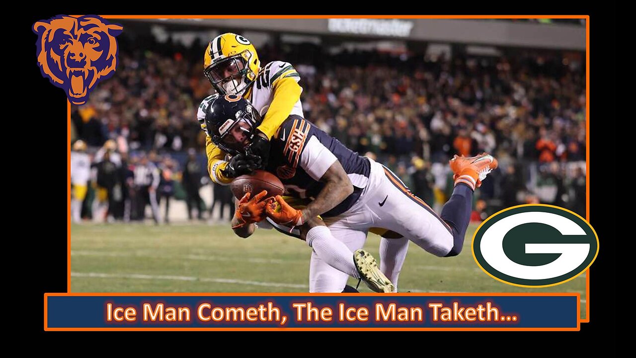 Ice Man Cometh, The Ice Man Taketh l Bears Week 16 Post Game vs Packers l Da Bears With Dark