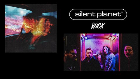 Silent Planet: Wick (Official Deathtrip) Industrial metal Gospel video