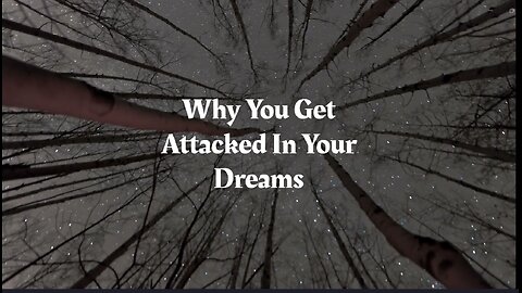 The Reason Demons Attack You In Your Dreams