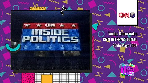 Tandas Comerciales CNN International (28 de Mayo 1997)