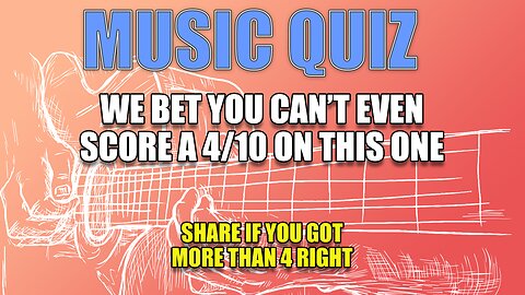 Hard Quiz About Music