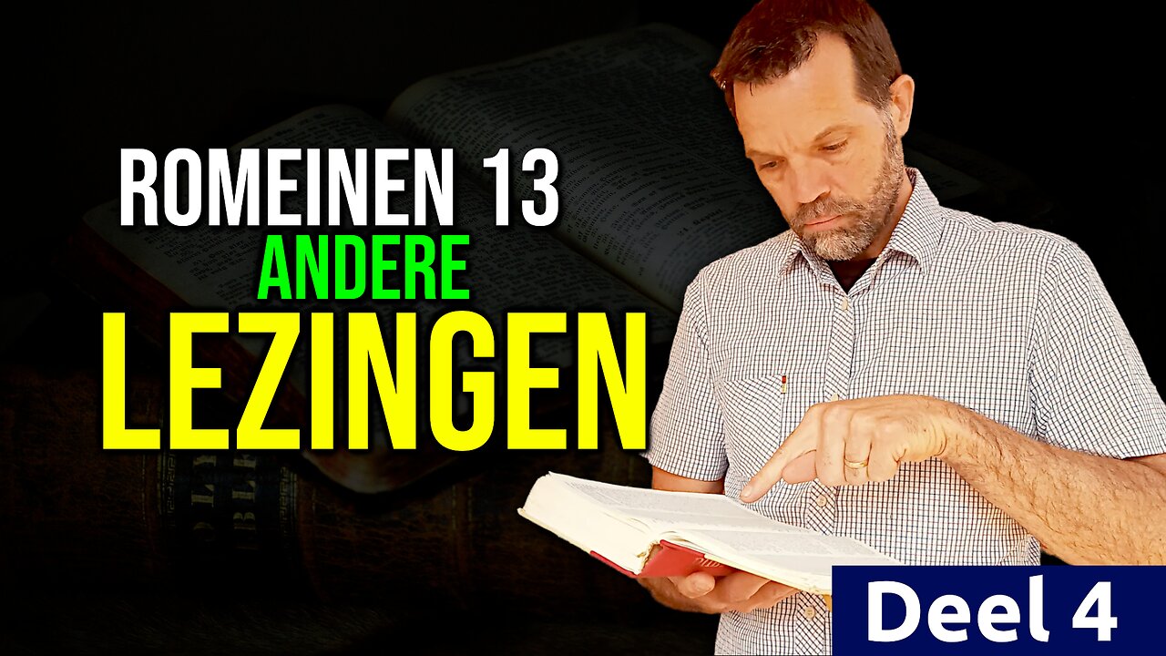 Romeinen 13:1-7 Uitgelegd (Deel 4) – Wat deze tekst misschien betekent 🇳🇱