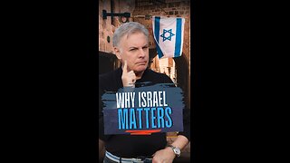 Why Israel Matters