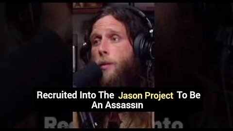 Recruited Into The Jason Project To Be An Assassin (Nathan Reynolds) 